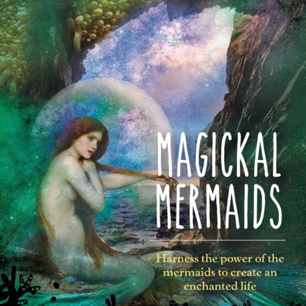 Magickal Mermaids