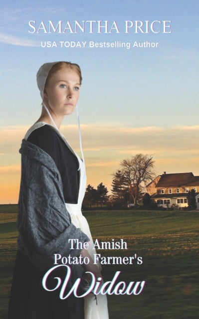 The Amish Potato Farmer's Widow: Amish Romance