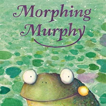 Morphing Murphy