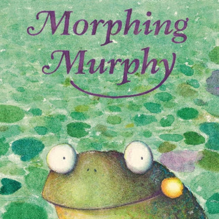 Morphing Murphy