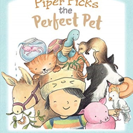 Piper Picks the Perfect Pet