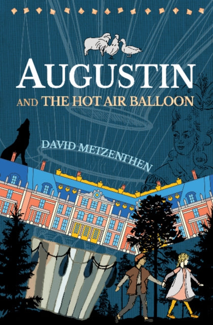 Augustin and the Hot Air Balloon