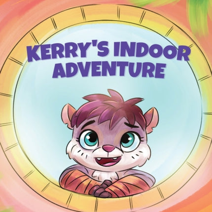 Kerry's Indoor Adventure