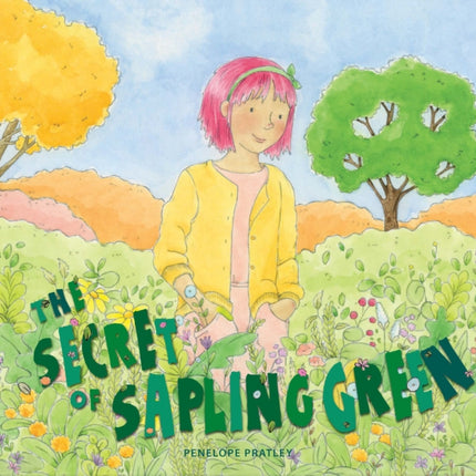 The Secret of Sapling Green