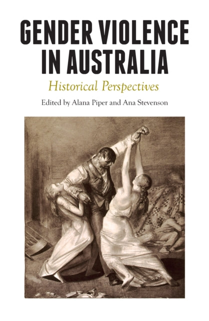 Gender Violence in Australia: Historical Perspectives