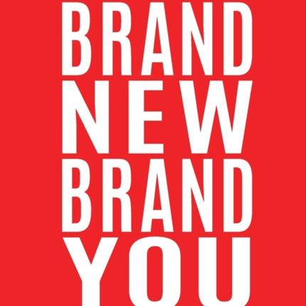 Brand New Brand You