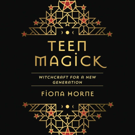 Teen Magick: Witchcraft for a new generation