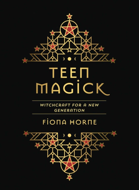 Teen Magick: Witchcraft for a new generation