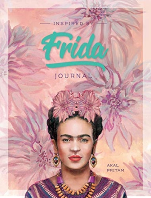 Inspired by Frida Journal