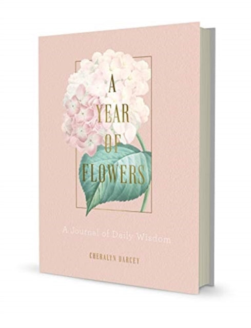 A Year of Flowers: A Journal of Daily Wisdom