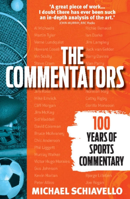 The Commentators: 100 Years of Sports Commentary