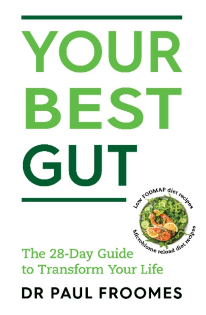 Your Best Gut: The 28-Day Guide to Transform Your
