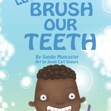 Let's Brush Our Teeth