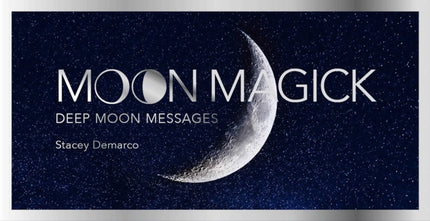 Moon Magick: Lunar cycle wisdom