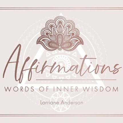 Affirmations: Words of Inner Wisdom