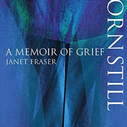 Born Still: A Memoir of Grief