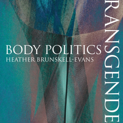 Transgender Body Politics