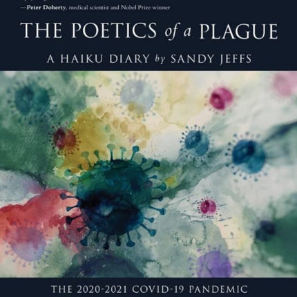 The Poetics of a Plague: A Haiku Diary