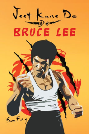 Jeet Kune Do de Bruce Lee: Estrategias de