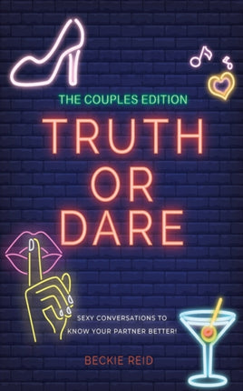 The Couples Truth Or Dare Edition - Sexy