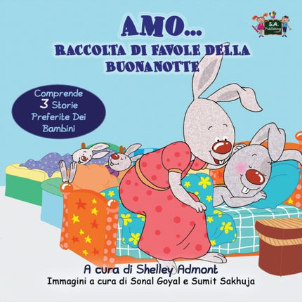 Amo... Raccolta di favole della buonanotte: I