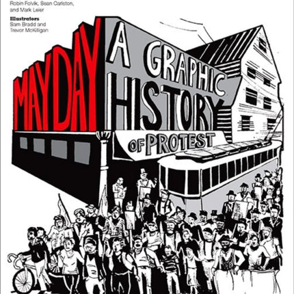 May Day: A Graphic History of Protest