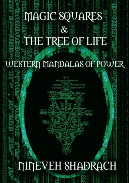 Magic Squares and Tree of Life: Western Mandalas of Power