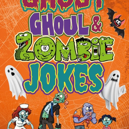 Ghost, Ghoul, & Zombie Jokes