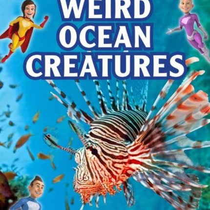 Weird Ocean Creatures