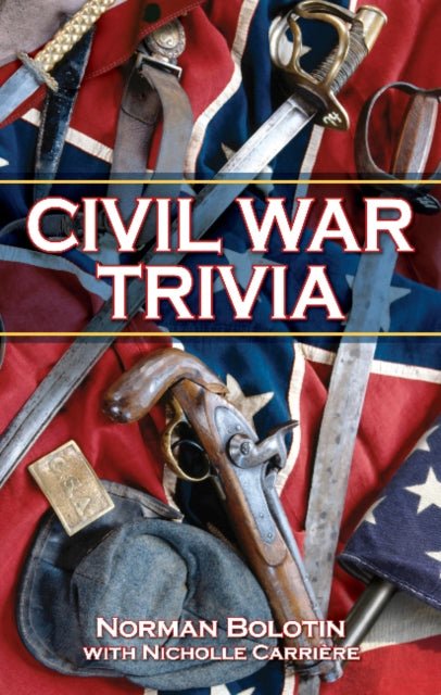 Civil War Trivia