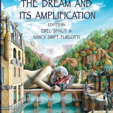 The Dream and Its Amplification