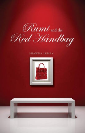 Rumi and the Red Handbag