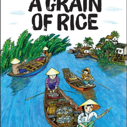 A Grain Of Rice