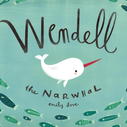 Wendell The Narwhale
