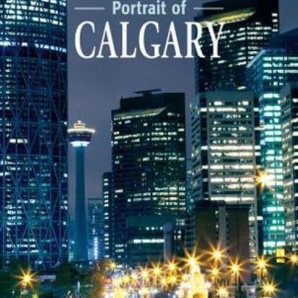 Portrait of Calgary