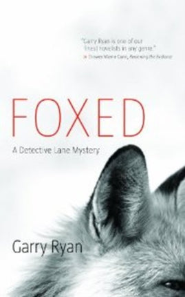 Foxed: A Detective Lane Mystery