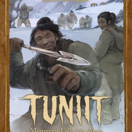 Tuniit: Mysterious Folk of the Arctic