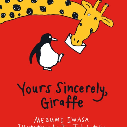 Yours Sincerely, Giraffe