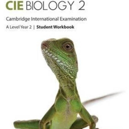 Cambridge International A Level Biology Year 2 Student Workbook