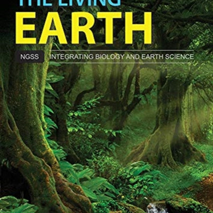 The Living Earth: Student Edition