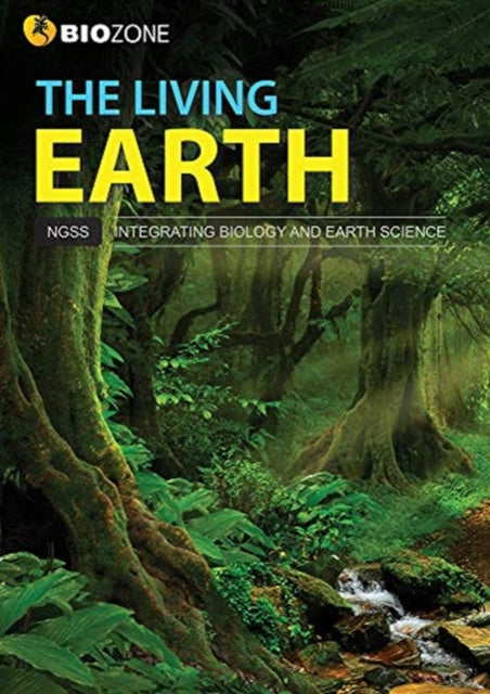 The Living Earth: Student Edition