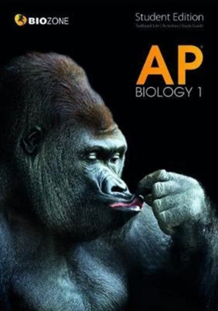 AP Biology 1: Student Edition: 2017