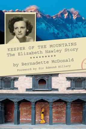 Keeper of the Mountains: The Elizabeth Hawley