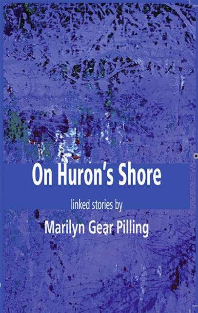 On Huron's Shore