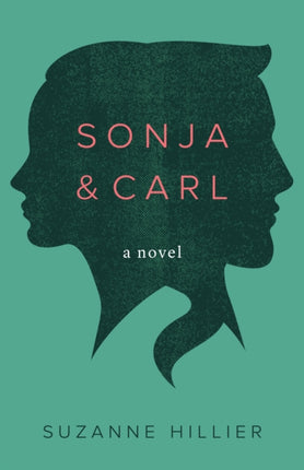 Sonja & Carl: A Novel