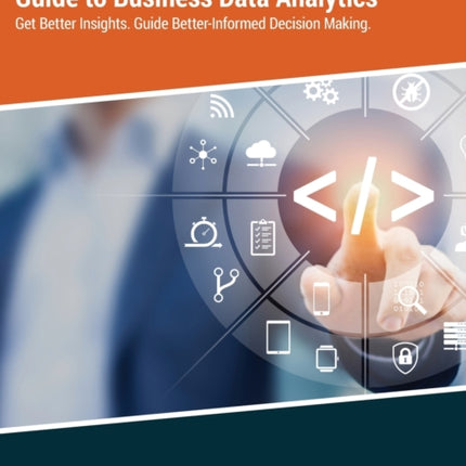 Guide to Business Data Analytics