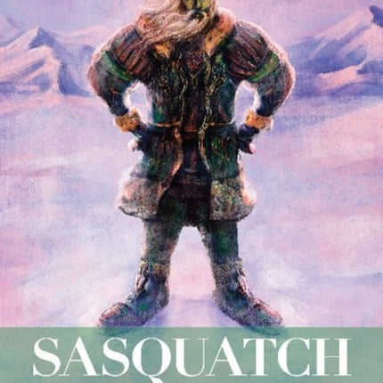 Sasquatch and the Green Sash