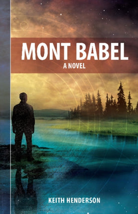 Mont Babel: A Novel