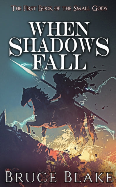 When Shadows Fall: The First Book of the Small