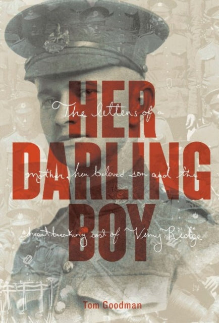 Her Darling Boy: A Tale of Vimy Ridge